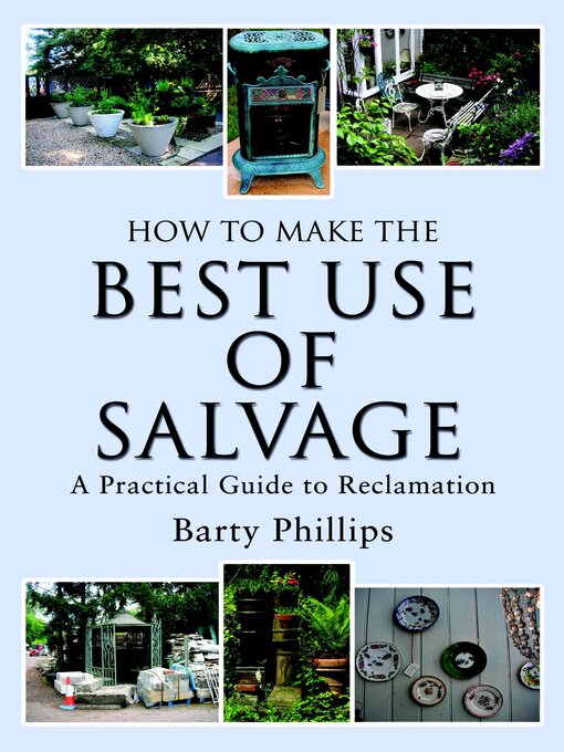 Title details for How to Make the Best Use of Salvage by Barty Phillips - Available